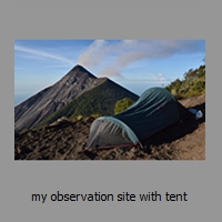 my observation site with tent